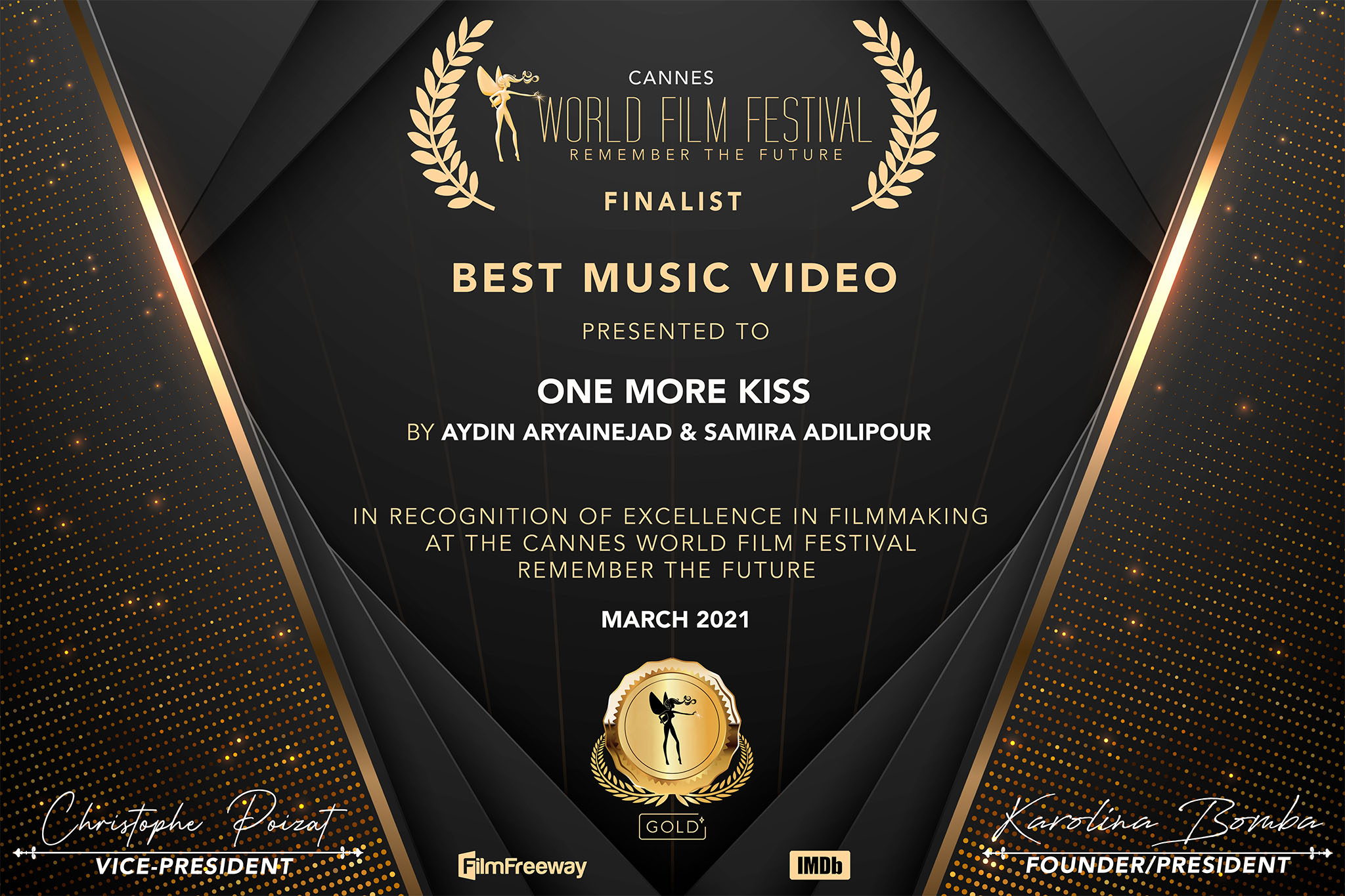 Cannes World Film Festival — Finalist, Best Music Video